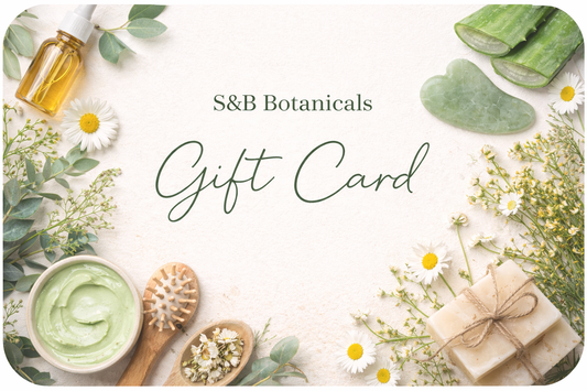 S&B Botanicals Digital Gift Card